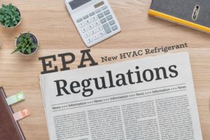 The EPA’s New HVAC Refrigerant Regulations